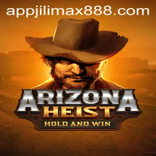ArizonaHeist: A Thrilling New Game Experience