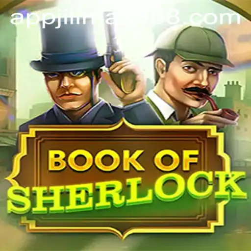 Explore the Mystery of BookOfSherlock in the World of Jilimax888