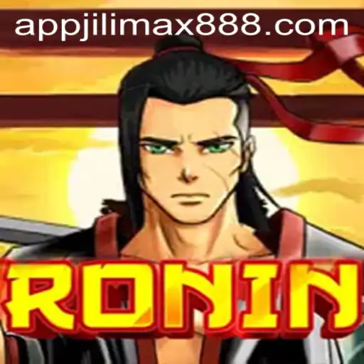 Discover the Immersive Adventure of Ronin with Jilimax888